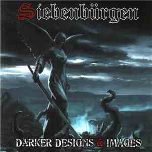 Siebenbürgen - Darker Designs & Images download mp3