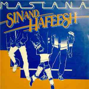 Sin And Hafeesh - Mastana Sin And Hafeesh download mp3