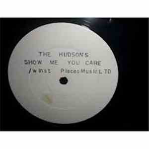 The Hudsons - Show Me You Care download mp3
