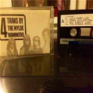 The Wylde Mammoths - They Walk They Talk They Crawl Like Reptiles download mp3