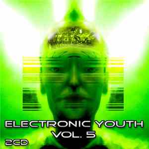 Various - F.O.E.M. Presents: Electronic Youth Vol. 5 download mp3