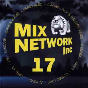 Various - Mix Network Inc. Issue 17 download mp3