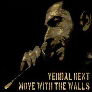Verbal Kent - Move With The Walls (Japan Version) download mp3