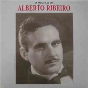 Alberto Ribeiro - O Melhor De Alberto Ribeiro mp3 download