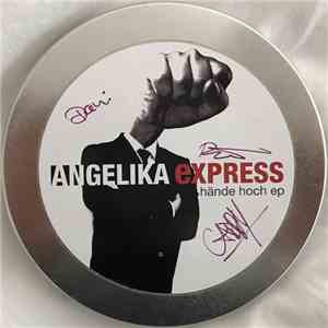 Angelika Express - Hände Hoch download mp3