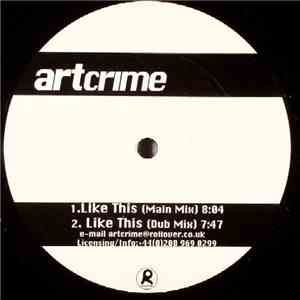 Artcrime - Like This download mp3
