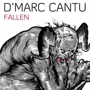 D'Marc Cantu - Fallen download mp3