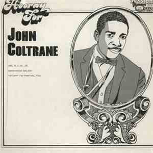 John Coltrane - Hooray For John Coltrane download mp3
