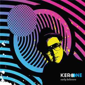Kero One - Early Believers download mp3