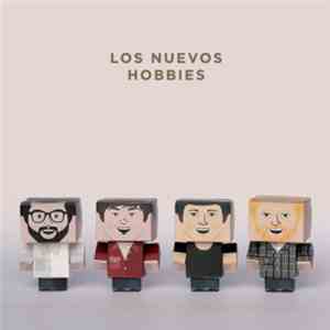 Los Nuevos Hobbies - Los Nuevos Hobbies download mp3