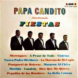 Papá Candito - Amenizando Fiestas mp3 download