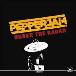 Pepperjam - Under The Radar download mp3