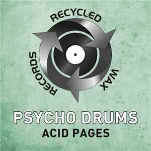 Psycho Drums - Acid Pages download mp3