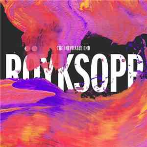 Röyksopp - The Inevitable End download mp3