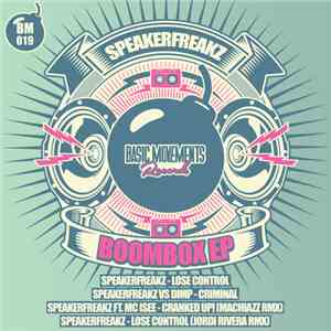 SpeakerFreakz  - Boombox EP download mp3