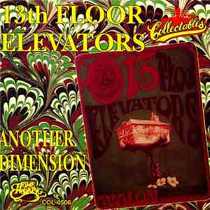 13th Floor Elevators - Another Dimension download mp3