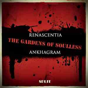 Ankhagram, Renascentia - The Gardens Of Soulless download mp3