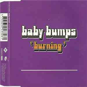 Baby Bumps - Burning download mp3