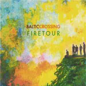 Baltic Crossing - Firetour mp3 download
