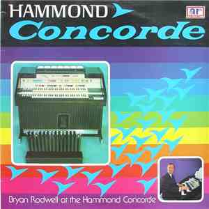 Bryan Rodwell - Hammond Concorde mp3 download