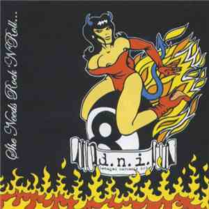 Damaged Narcosis Inc. - She Needs Rock 'N' Roll... mp3 download