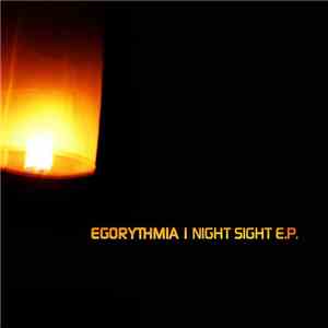 Egorythmia - Night Sight E.P. download mp3