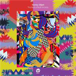 Honey Dijon - The Best Of Both Worlds download mp3