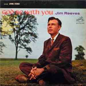 Jim Reeves - God Be With You download mp3