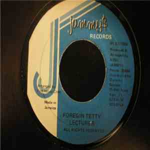 Lecturer - Foregin Tetty download mp3