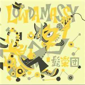 髭楽団 - Lowdamassy download mp3