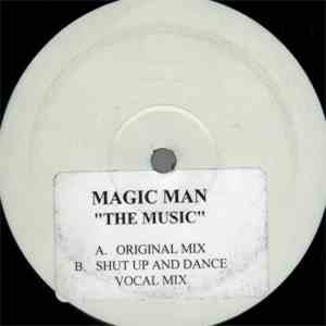 Magic Man  - The Music download mp3
