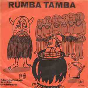 Martin Wulms And His Orchestra - Rumba Tamba download mp3