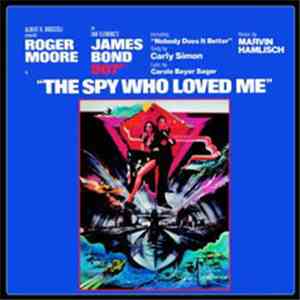 Marvin Hamlisch - The Spy Who Loved Me (Original Motion Picture Soundtrack) download mp3