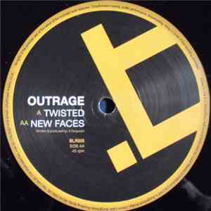 Outrage  - Twisted / New Faces download mp3