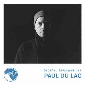 Paul du Lac - Digital Tsunami 095 download mp3