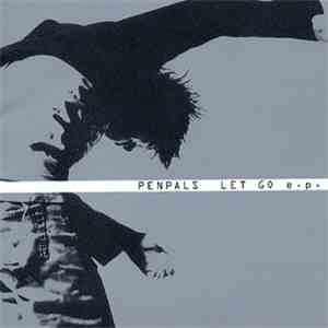 Penpals - Let Go E.P. download mp3