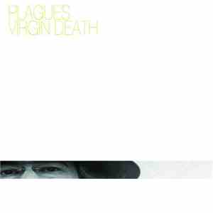 Plagues - Virgin Death download mp3