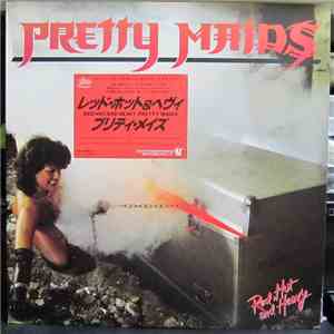 Pretty Maids - Red, Hot And Heavy download mp3