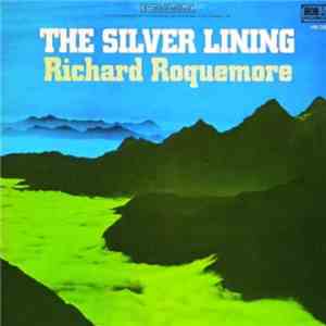 Richard Roquemore - The Silver Lining download mp3