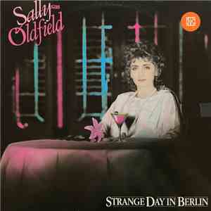Sally Oldfield - Strange Day In Berlin download mp3