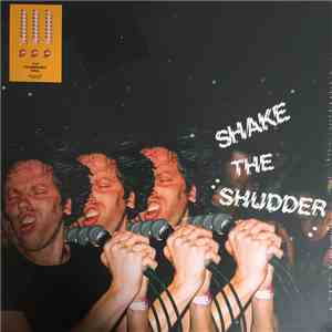 !!! - Shake The Shudder download mp3