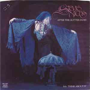 Stevie Nicks - After The Glitter Fades mp3 download