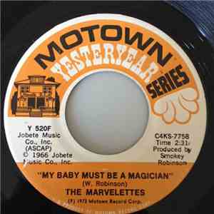 The Marvelettes - My Baby Must Be A Magician / The Hunter Gets Captured By The Game download mp3