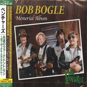 The Ventures - Bob Bogle Memorial Album download mp3