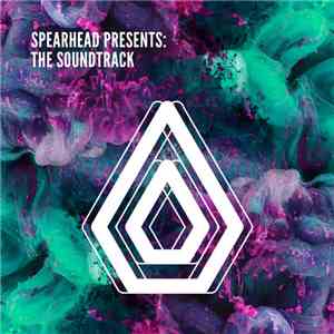 Various - Spearhead Presents: The Soundtrack download mp3
