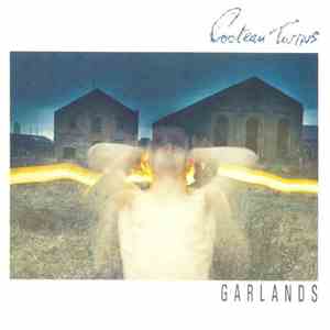 Cocteau Twins - Garlands mp3 download