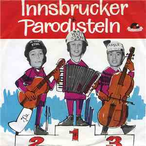 Die Innsbrucker Parodisteln - Olympia-Knödln Mit Salat download mp3