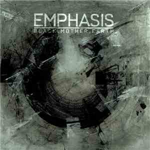 Emphasis  - Black.Mother.Earth download mp3