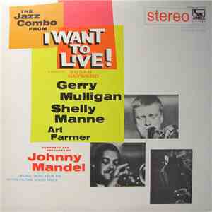 Gerry Mulligan - The Jazz Combo From "I Want To Live!" download mp3