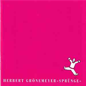 Herbert Grönemeyer - Sprünge download mp3